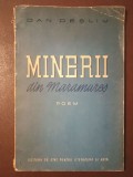Dan Deșliu - Minerii din Maramureș (poem) (ilustrații de D. Știubei)