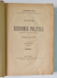 CURS DE ECONOMIE POLITICA de CHARLES GIDE, VOLUMUL I 1925