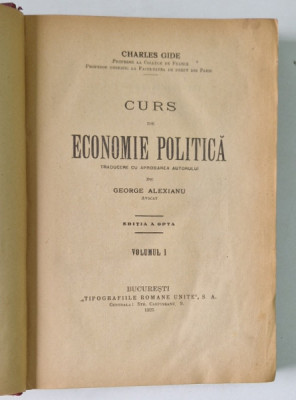 CURS DE ECONOMIE POLITICA de CHARLES GIDE, VOLUMUL I 1925 foto