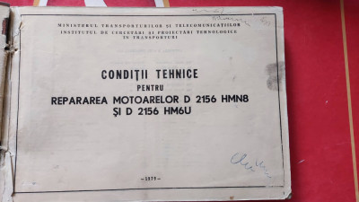 CONDITII TEHNICE PENTRU REPARAREA MOTOARELOR D 2156 , HMN8 SI D2156 HM6U foto