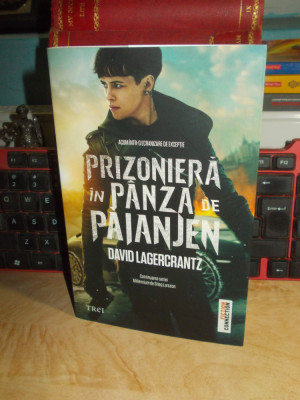 DAVID LAGERCRANTZ - PRIZONIERA IN PANZA DE PAIANJEN ( MILLENNIUM 4 ) , 2015 * foto