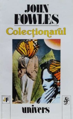 Colectionarul - John Fowles (D191) foto