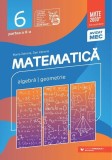 Matematică. Algebră, geometrie. Clasa a VI-a. Consolidare. Partea a II-a - Paperback brosat - Dan Zaharia, Maria Zaharia - Paralela 45 educațional