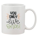 Cana alba personalizata &#039;You only live once!&#039;, INOVATIX&reg;. 330ml, Oem