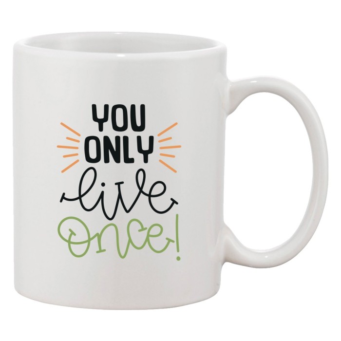 Cana alba personalizata &#039;You only live once!&#039;, INOVATIX&reg;. 330ml