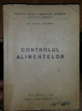 Controlul alimentelor/ Iancu Gontea