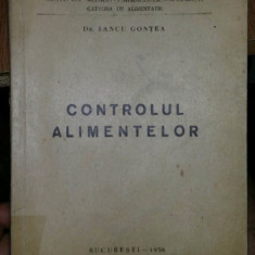 Controlul alimentelor/ Iancu Gontea