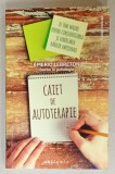 CAIET DE AUTOTERAPIE de EMERIC LEBRETON , 10 TEME MAJORE PENTRU CONSTIENTIZAREA SI VINDECAREA RANILOR EMOTIONALE , 2024