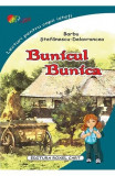 Bunicul. Bunica | Barbu Stefanescu-Delavrancea, Roxel Cart