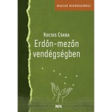 Erdőn-mezőn vend&eacute;gs&eacute;gben - Kocsis Csaba