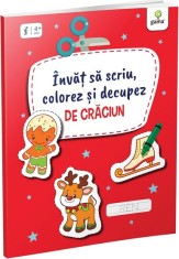 invat sa scriu colorez si decupez de Craciun - Gama