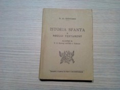 ISTORIA SFANTA A NOULUI TESTAMENT - Al. Sandulescu (dedicatie-autograf) - 309 p. foto