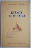 Stanca de pe piatra (Poeme) &ndash; Nicolae Tautu