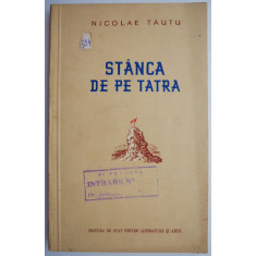 Stanca de pe piatra (Poeme) &ndash; Nicolae Tautu