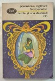 POVESTEA OGLINZII FECIOARELOR , SERIA ' O MIE SI UNA DE NOPTI ' NR. 9 , 1973
