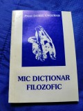 Mic dictionar filozofic Preot Dorel Unguras