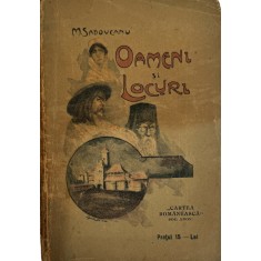 Mihail Sadoveanu, Oameni şi Locuri