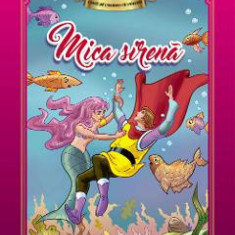 Mica Sirena. Carte de colorat cu povesti