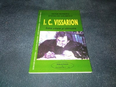 VICTOR PETRESCU - I C VISSARION INTRE UITARE SI DAINUIRE foto