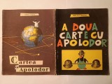 Gellu Naum - Cartea cu Apolodor (ediția a II-a; ilustrații: J. Perahim) + A doua carte cu Apolodor (ilustrată de autor)