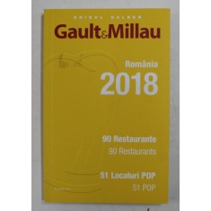 GAULT AND MILLAU , ROMANIA 2018 , 90 RESTAURANTE , 90 RESTAURANTS , 51 LOCALURI POP , 51 POP , 2018 , *EDITIE BILINGVA