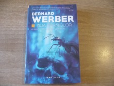 Bernard Werber &ndash; Ziua furnicilor