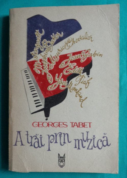 Georges Tabet &ndash; A trai prin muzica