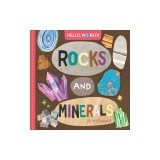 Hello, World! Rocks and Minerals