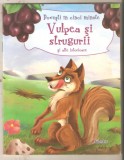 Vulpea si strugurii