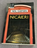 Neil Gaiman - Nicaieri (rara)