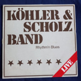 LP : Kohler &amp; Scholz Band - Rhythm&#039;n Blues _ Lava Rec, Germania, 1980 _ VG+/VG+, VINIL