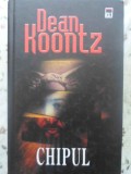 Chipul - Dean Koontz, RAO 2006, Hardcover, SF Beletristica, Romana, 572 Pagini