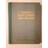 E. Morariu et al. - Stațiunile balneo-climatice din Republica Populară Rom&acirc;nă (1955)