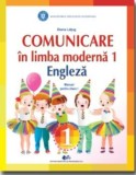 Comunicare in limba engleza - Manual clasa I (stare: nou) - Diana Latug