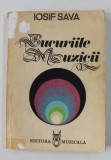 BUCURIILE MUZICII de IOSIF SAVA , FISE , ESEURI , CONSPECTE , 1985