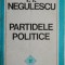 Partidele politice &ndash; P.P. Negulescu