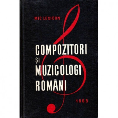 Viorel Cacoveanu - Compozitori si muzicologi romani - Mic lexicon - 119452 foto