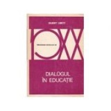 Gilbert Leroy - Dialogul &icirc;n educație