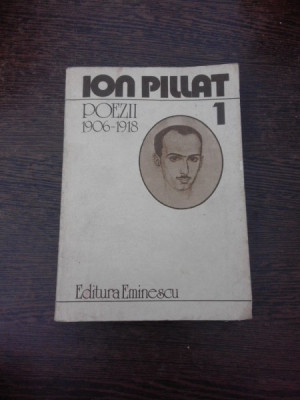 Poezii 1906-1918 - Ion Pillat foto