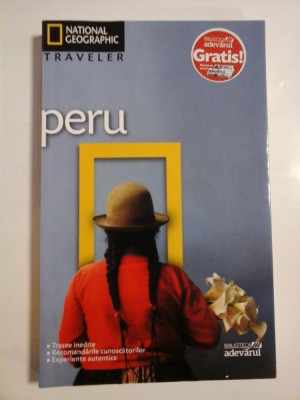 PERU - Editura Adevarul - National Geographic foto