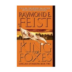 King of Foxes: Conclave of Shadows: Book Two