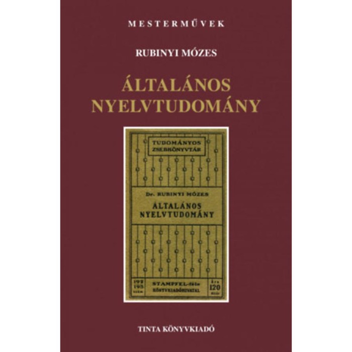&Aacute;ltal&aacute;nos nyelvtudom&aacute;ny - Rubinyi M&oacute;zes