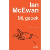 Mi, g&eacute;pek - Ian McEwan