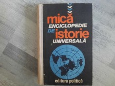 Mica enciclopedie de istorie universala de Marcel D.Popa,Horia C.Matei
