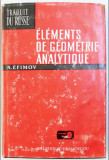 Elements de geometrie analytique / N. Efimov
