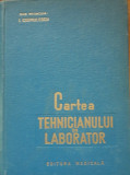 CARTEA TEHNICIANULUI DE LABORATOR - I. COSMULESCU