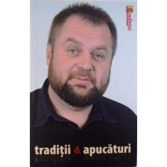 TRADITII SI APUCATURI de CRISTIAN TABARA , 2012,