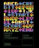 Arcade Game Typography: The Art of Pixel Type