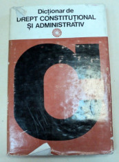 DICTIONAR DE DREPT CONSTITUTIONAL SI ADMINISTRATIV-DR.IOAN BUSUIOC foto