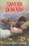 Sandra Donovan - Ce-si doreste o femeie